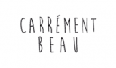 CARRÈMENT BEAU